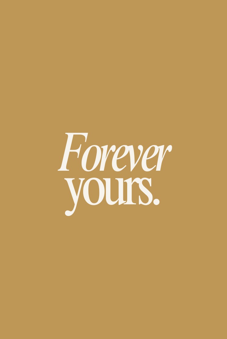 Text reading 'Forever Yours' on a gold background.